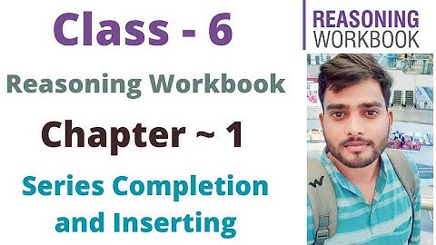 Class- 6 | Reasoning Olympiad Workbook | C- 1 | Series Completion  | Part - 1