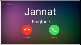 Latest Punjabi Song Ringtone 2020 || Jannat || B Praak || Jaani || Rk Status