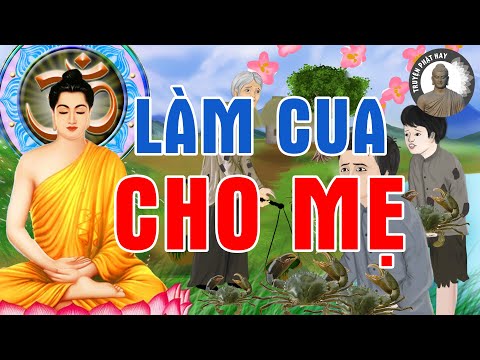 Kể Truyện Đêm Khuya - câu chuyện hiếu đạo "LÀM CUA CHO MẸ ĂN" nghe mà rơi nước mắt (CỰC HAY)#Mới Kể Truyện Đêm Khuya - câu chuyện hiếu đạo "LÀM CUA CHO MẸ ĂN" nghe mà rơi nước mắt (CỰC HAY)#Mới