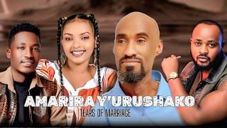 Amarira Yurushako  tears Of Marriage Part 1 Luna Na Rwema Umuriro Watserwandan Movies 2025