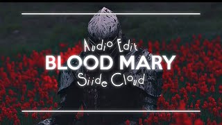 Blood Mary - Lady Gaga [ Audio Edit ]