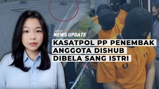 Kesaksian Istri Kasatpol PP yang Tembak Anggota Dishub Makassar