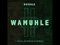 Boohle - Wamuhle feat Njelic, DE Mthuda & Ntokzin