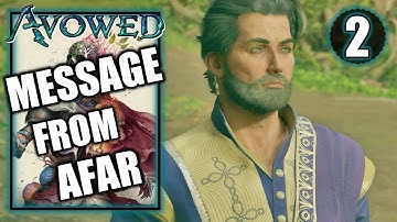 Avowed – Message From Afar - Main Story Playthrough Part 2