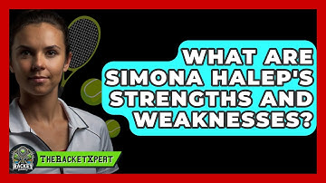 What Are Simona Halep