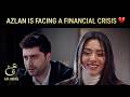 Dua’s Expensive Spending Left Azlan Struggling💔|Ain Ishq | One Love Turkish Drama Urdu Dubbed | UD21