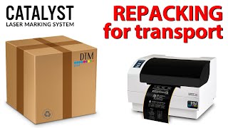DTM Print Support - Repacking Catalyst Laser Marking System