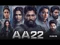 AA22xA6 Full Movie In Hindi Dubbed 2026 Allu Arjun Movie 2026 Deepika Padukone New South Movie AA22xA6 Full Movie In Hindi Dubbed 2026 Allu Arjun Movie 2026 Deepika Padukone New South Movie