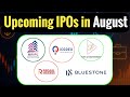 Upcoming IPO in August 2025 | BlueStone Jewellery IPO,Regaal Resources,Patel Retail & More IPO
