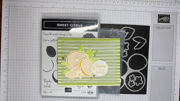 Stampin’ Up! Sweet Citrus Thank You Card Tutorial