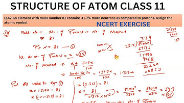 An element with mass number 81 contains 31.7% more neutrons as compared to protons.