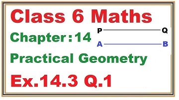 Ex.14.3 (Q.1) Chapter:14 Practical Geometry | Ncert Maths Class 6 | Cbse