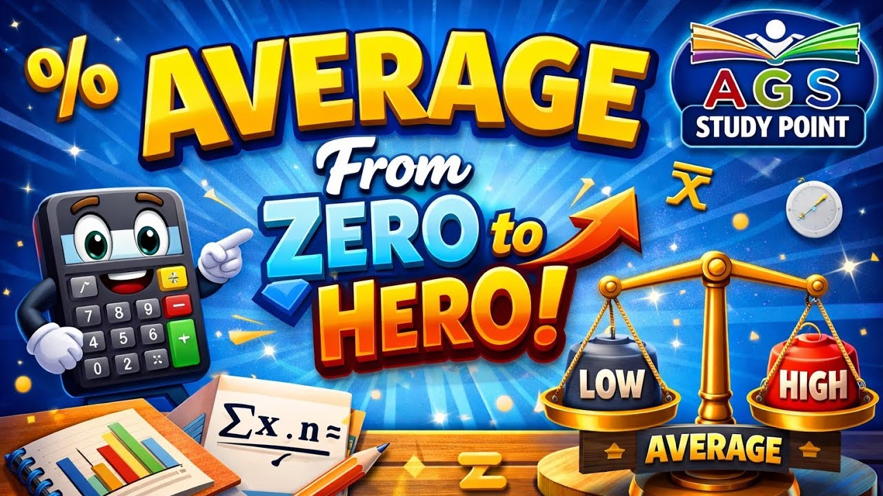Average From Zero to Hero | Complete Maths for SSC, BSSC & Railway Exams l A G S STUDY POINT l 