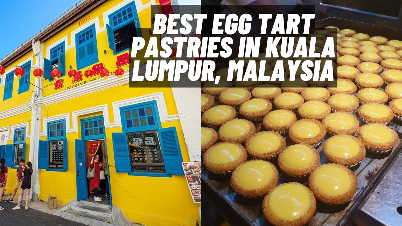 Bunn Choon Restaurant 品泉茶室 Best Egg Tart Pastries in Kuala Lumpu KL
