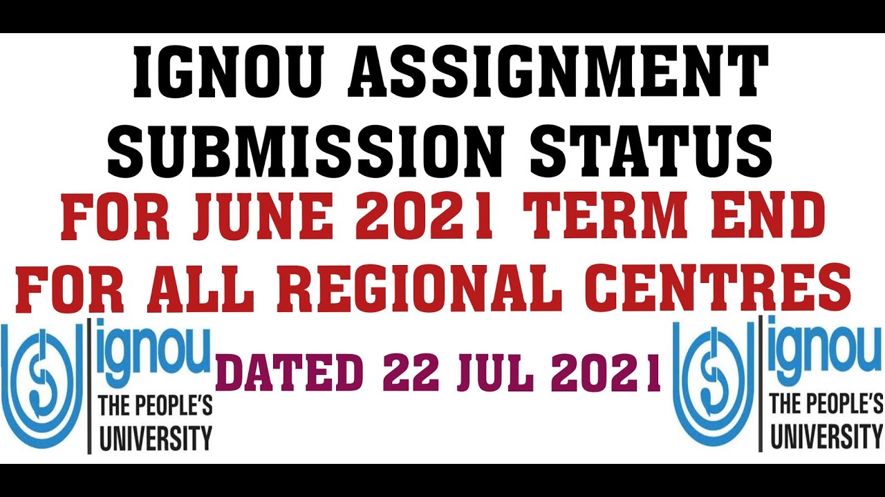 assignment submission status june 2021
