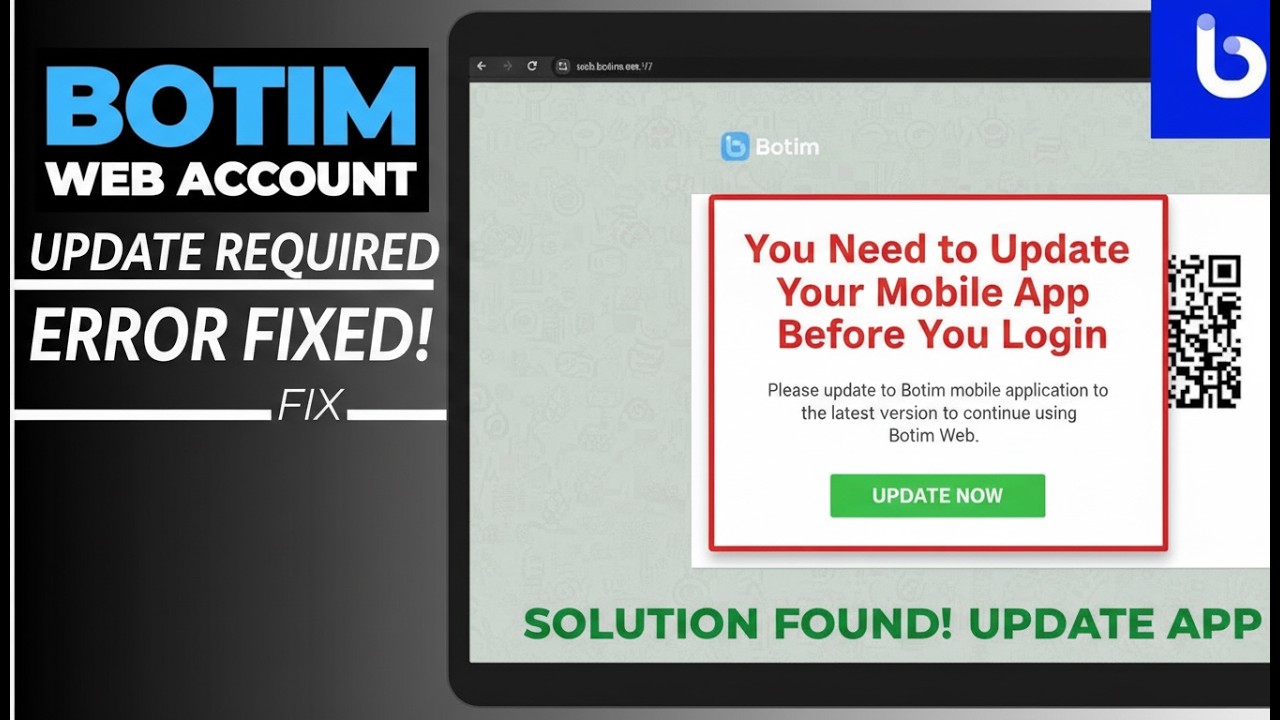 “You Need to Update Your Mobile App Before You Login” – BOTIM Error FIXED!