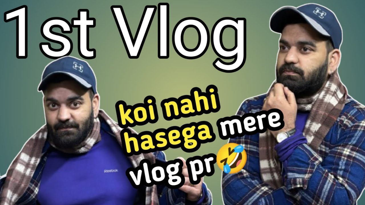 My 1st Vlog || Koi Nahi Hasega Mere Vlog pr😂||Aj se Vlogging shuru||Family Time🥰||Wahidvlog||