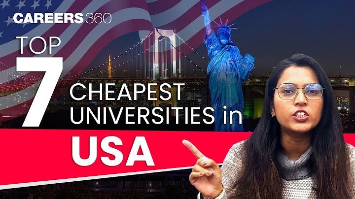 Top us universities for cheapest tuition fees for international students năm 2024