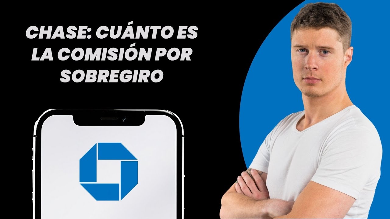 Chase: Cuánto es la Comisión por Sobregiro