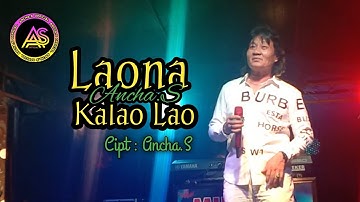 🔰 Lagu Bugis Abadi 🔰 Laona Kalao Lao - Ancha.S🔰Cipt : Ancha.S🔰