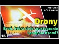 Drony - Broń która sieje spustoszenie na Ukrainie i podpala Kreml?  - Historia Pola Walki