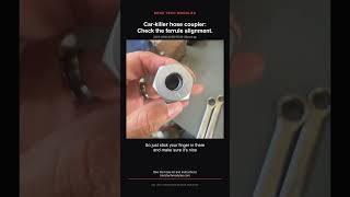 Car-Killer Hose Coupler: Ferrule Alignment Tip