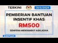 Bantuan Khas RM500 Sempena Menyambut Aidiladha