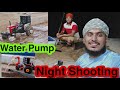 Night shooting  water pump
