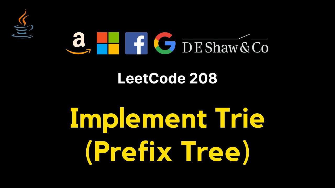 208. Implement Trie (Prefix Tree) - JAVA (Detailed explanation) - YouTube