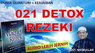 Mengundang Rezeki 021 Detox Rezeki Rahasia Magnet Rezeki Ustad Nasrullah
