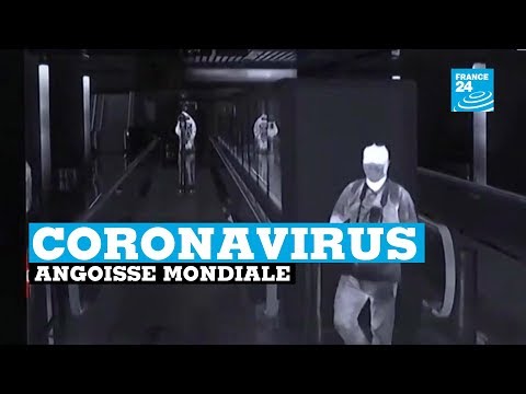 Coronavirus, le monde entier inquiet de la propagation du virus Coronavirus, le monde entier inquiet de la propagation du virus