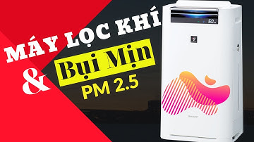Máy lọc khí Sharp KI-HS70- W - Khử bụi mịn PM 2.5