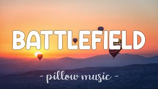 Battlefield - Jordin Sparks  Lyrics  🎵