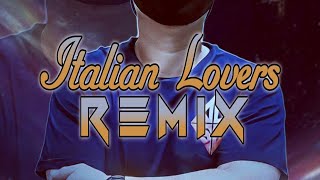 Italian Lover  [ remix ] || alsoDJ