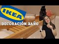 Decoración baño económica IKEA