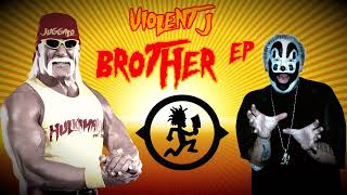 Brother EP - Violent J (E&J Tour VIP CD)