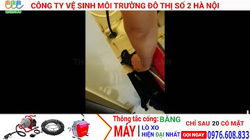 Công Ty Thông Tắc Cống, Bồn Cầu Tại Hà Nội Giá Rẻ Uy Tín