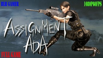 Resident Evil 4 Ultimate HD Edition - Assignment Ada - Full Game - Walkthrough [1080p60FPS]