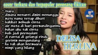 cover terbaru dan terpopuler ||DELISA HERLINA|| TIARA