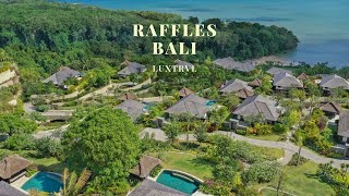 The Newest Ultra Luxury Resort in Bali - Raffles Bali