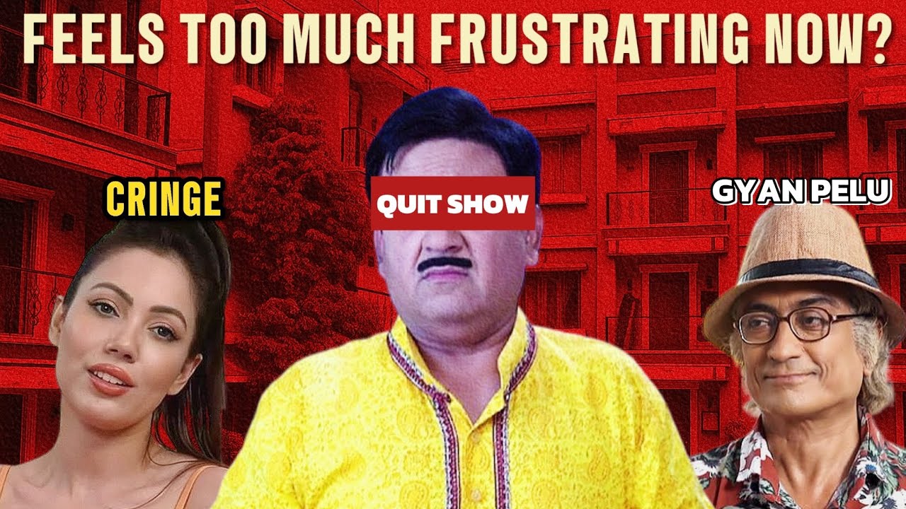 What Happened to TMKOC? Nothing Funny Left Anymore!”