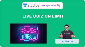 Live Quiz on Limit | Calculus for 11, 12 and IIT JEE Preparations | Om Sharma