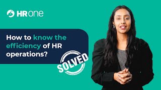 Know HR Operations Efficiency with HR Ops | HROne