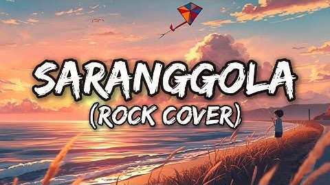Saranggola (Rock Cover Version)
