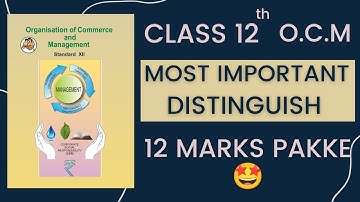 12th OCM IMPORTANT DISTINGUISH | HSC Board exam 2023 |