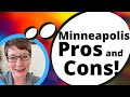 Living in Minneapolis Pros and cons