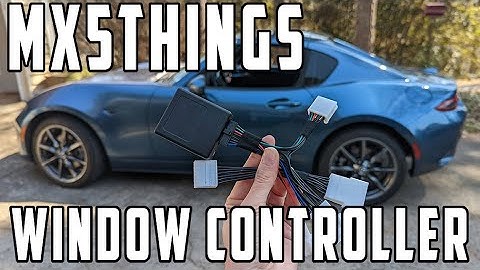 2016 - 2025 Mazda MX5 ND2 RF MX5Things Window Controller Installation & Demo! w/KeyFob Control