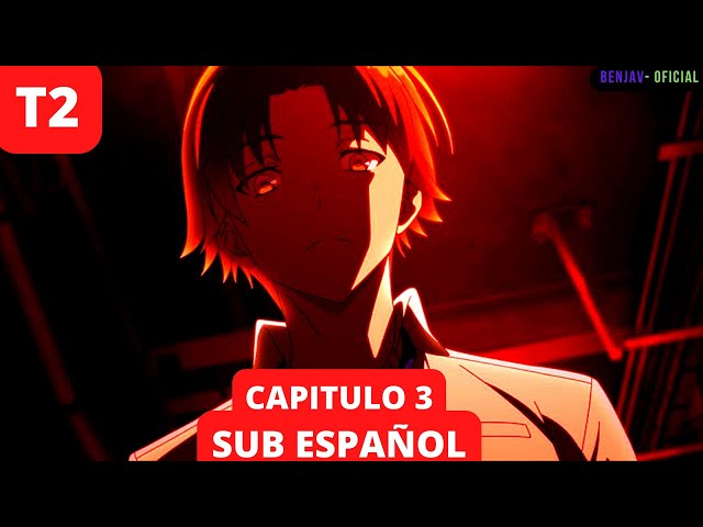 Classroom of the Elite temporada 2 capitulo 3 sub español - YA