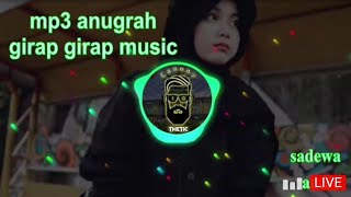 mp3 anugrah girap girap music live mbogorjo