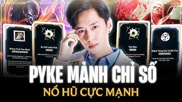 Quả Cảm Ra Pyke Văn Tùng Tiếp Thu Tinh Thần Của XiaoChaoMeng Chơi Mảnh Chỉ Số Và Cái Kết